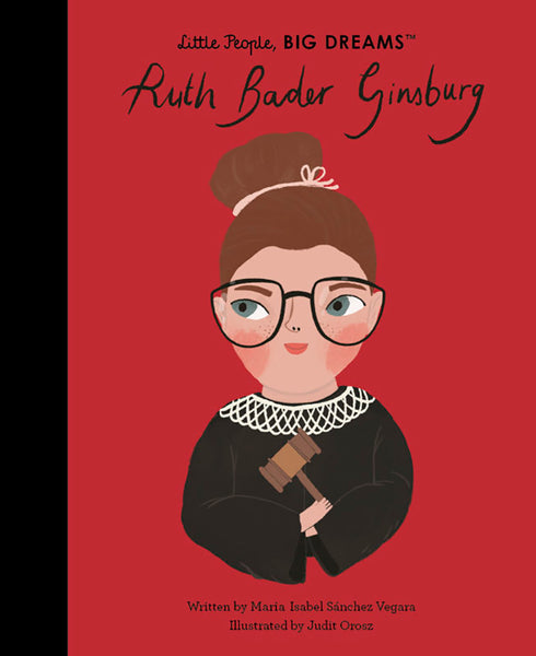 Little People, BIG DREAMS: Ruth Bader Ginsburg Books