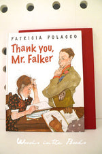 New Arrival Patricia Polacco - Thank you Mr. Falker