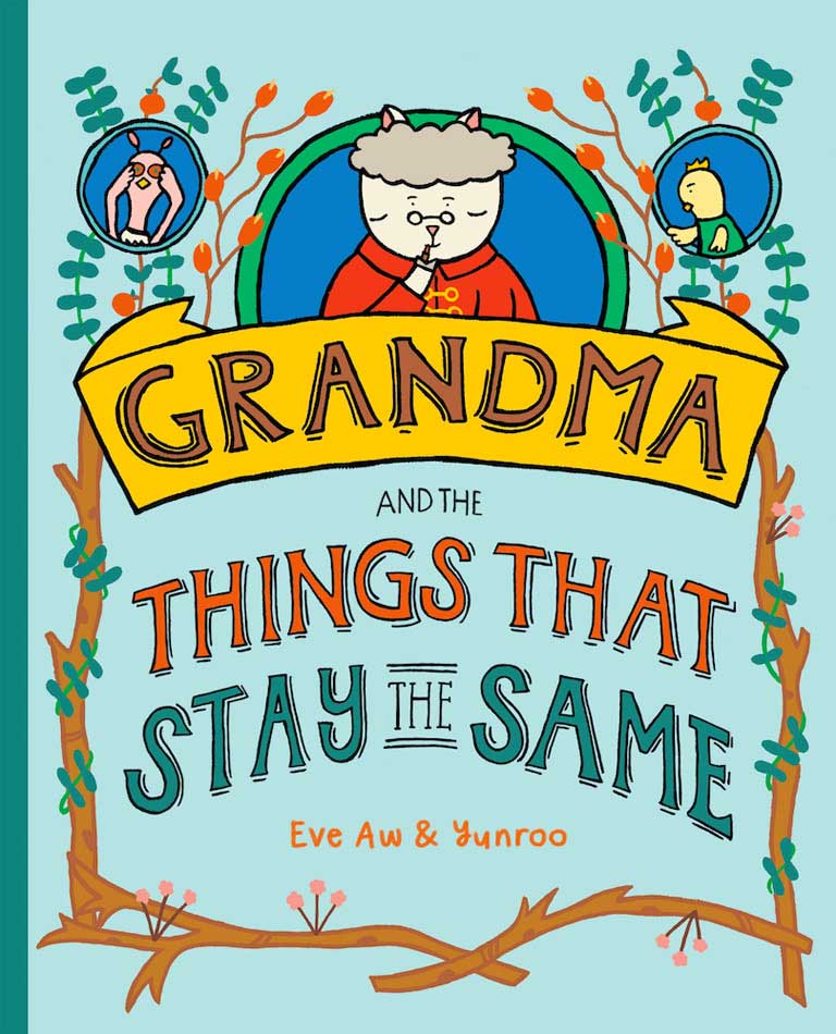Book Review: Grandma and the Things that Stay the Same