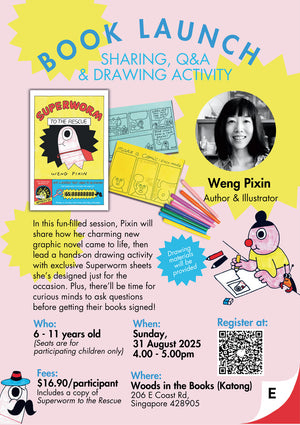 Book Launch: Superworm to the Rescue! with Weng Pixin