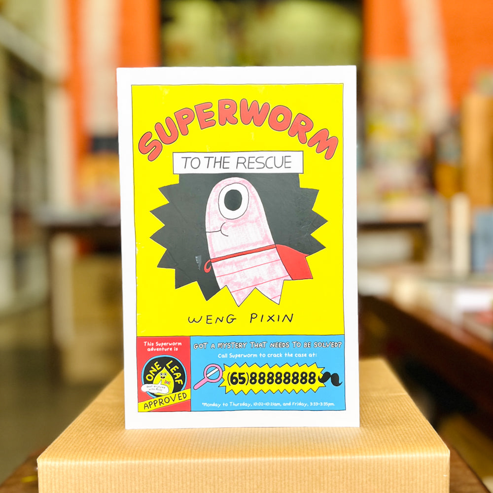 Book Launch: Superworm to the Rescue! with Weng Pixin