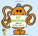 Mr Men: My Brother and Me
