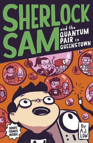 Cover of chapter book 'Sherlock Sam and the Quantum Pair in Queenstown' by A. J. Low and Drewscape