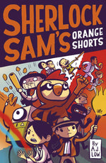 Sherlock Sam’s Orange Shorts #11.5