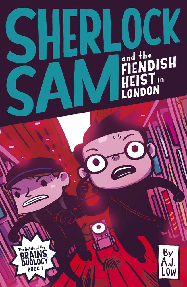 Cover of chapter book 'Sherlock Sam and the Fiendish Heist in London' by A. J. Low and Drewscape
