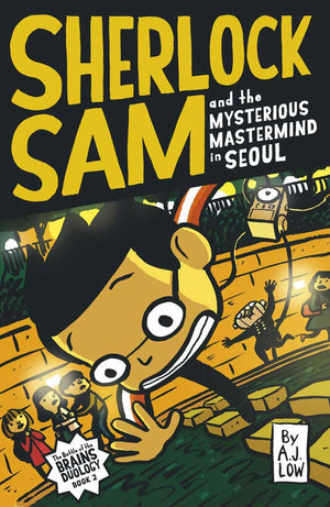 Cover of chapter book 'Sherlock Sam and the Mysterious Mastermind in Seoul' by A. J. Low and Drewscape