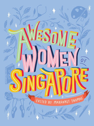 Awesome Women of Singapore
