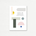 BIRTHDAY CARD <br> Have An Amazing Birthday!