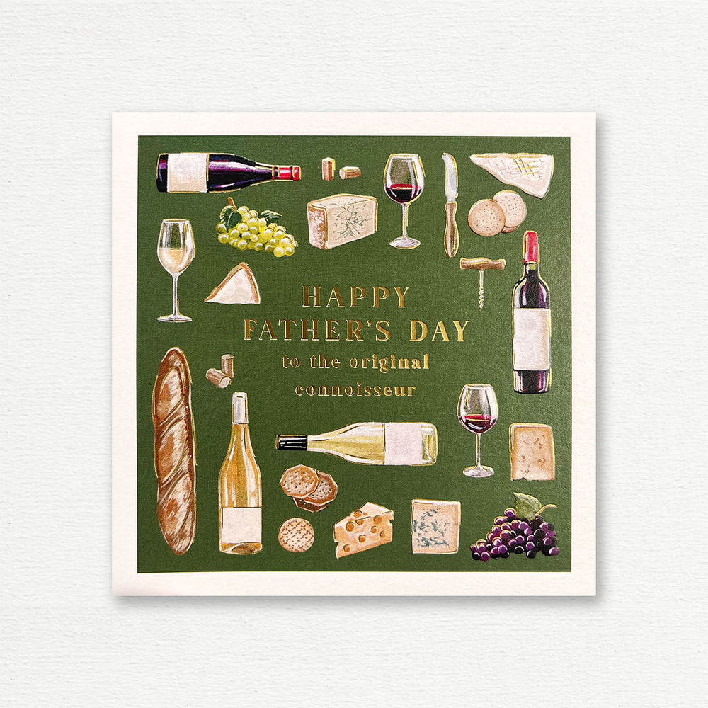 FATHER'S DAY CARD <br> Happy Father's Day to the originla connoisseur