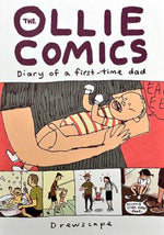 The Ollie Comics: Diary of a First-Time Dad