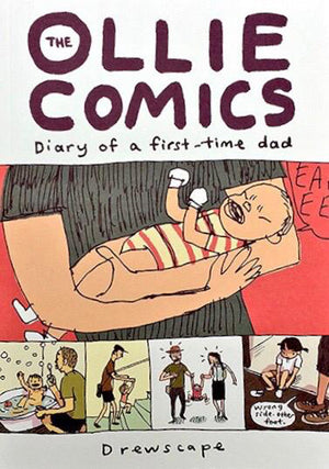 Cover of graphic novel 'The Ollie Comics: Diary of a First Time Dad' by Drewscape