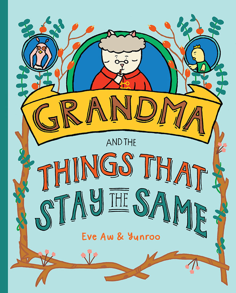 Grandma and the Things That Stay the Same