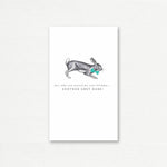 BIRTHDAY CARD <br> Just What You Wanted for Your Birthday... Another Grey Hare!