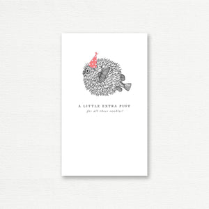 BIRTHDAY CARD <br> A Little Extra Puff for All Those Candles!