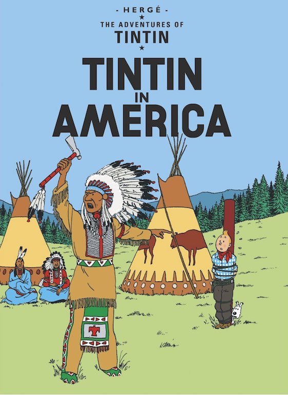 Cover of graphic novel 'The Adventures of Tintin: Tintin in America' by Hergé
