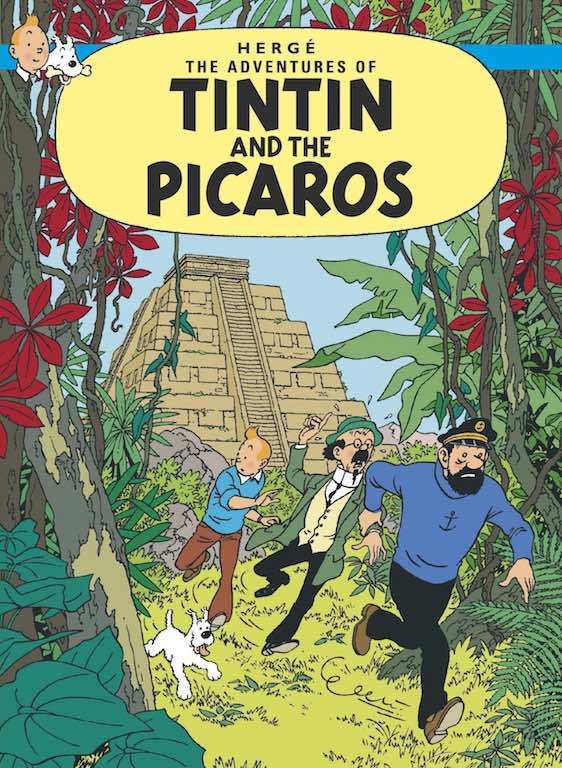 Cover of graphic novel 'The Adventures of Tintin: Tintin and the Picaros' by Hergé
