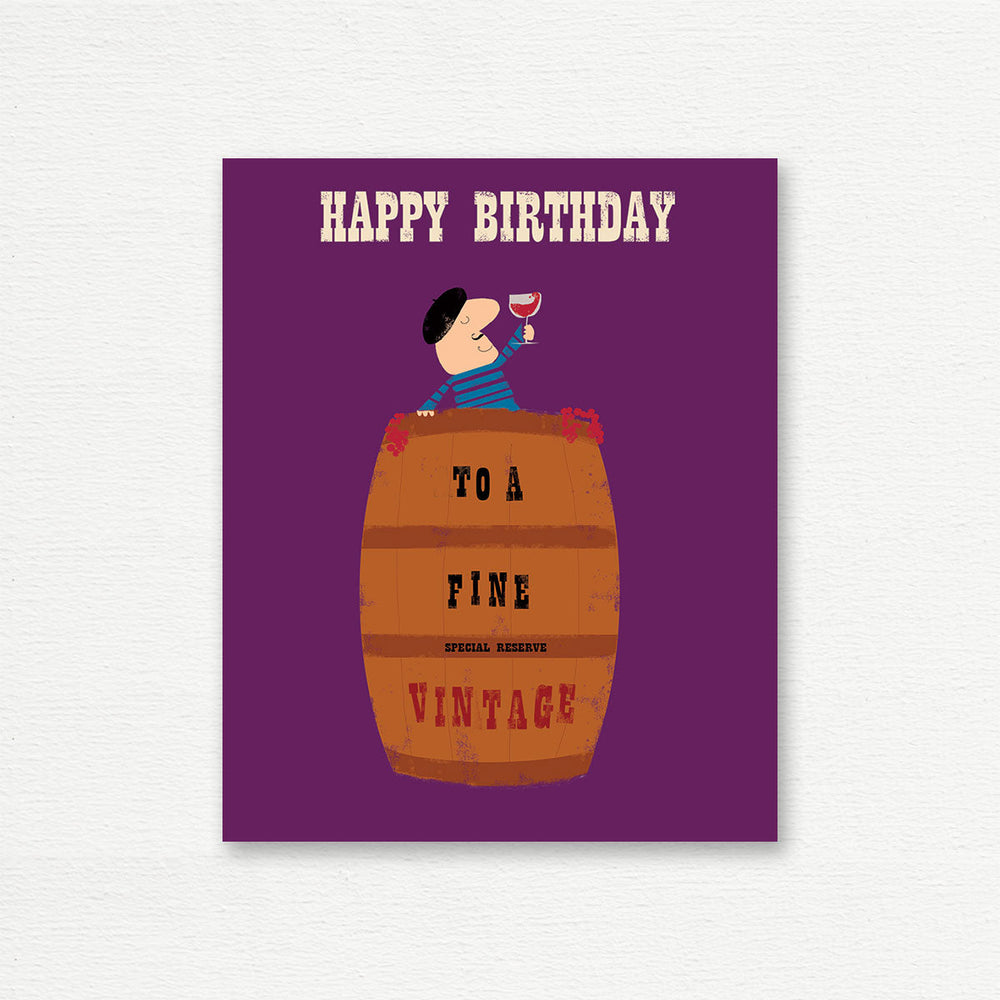 BIRTHDAY CARD <br> Happy Birthday to A Fine Vintage