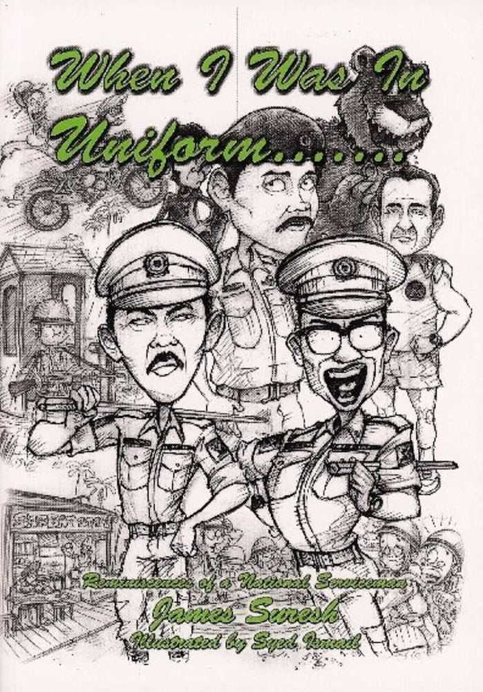 Cover of non-fiction book 'When I Was in Uniform' by James Suresh and Syed Ismail