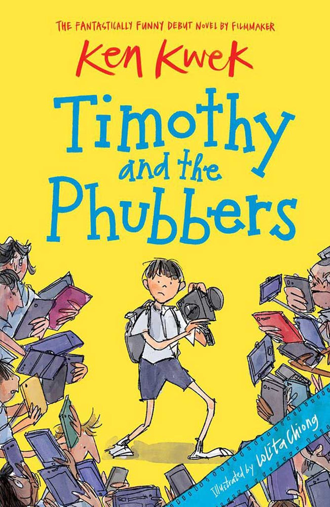 Cover of chapter book 'Timothy and the Phubbers' by Ken Kwek and Lolita Chiong
