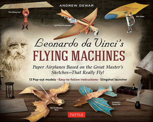 Leonardo Da Vinci's Flying Machines Kit