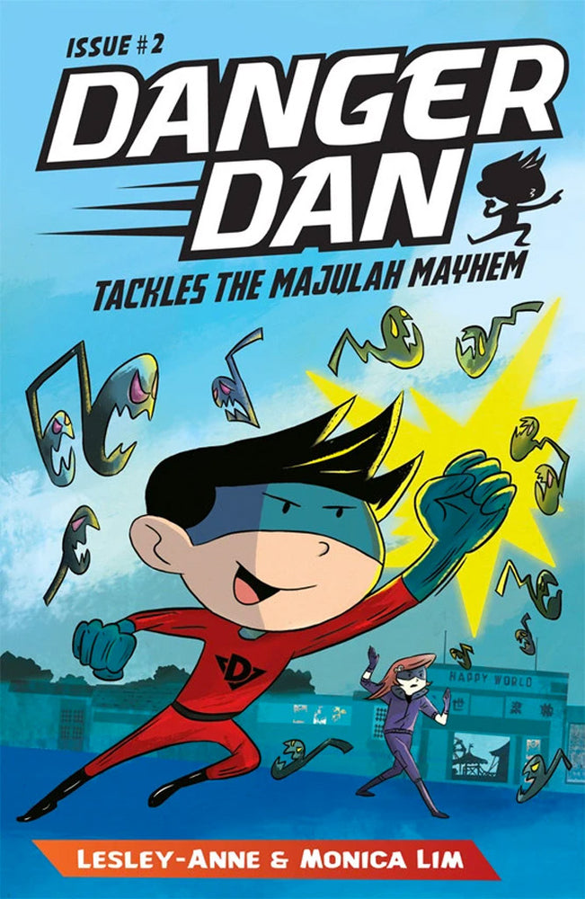 Cover of chapter book 'Danger Dan Tackles the Majulah Mayhem' by Lesley-Anne, Monica Lim, and James Tan