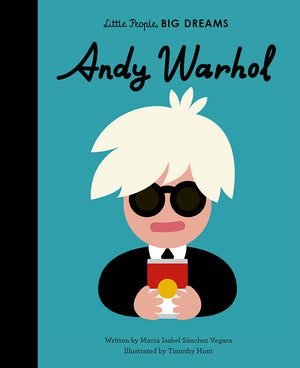 Little People, BIG DREAMS: Andy Warhol