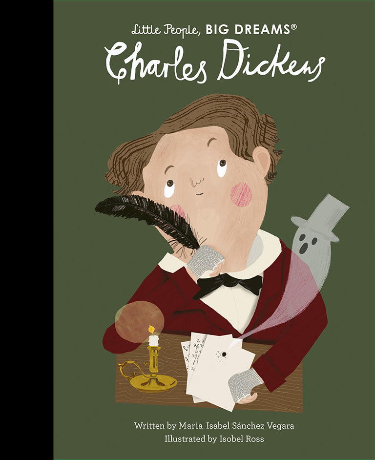 Little People, BIG DREAMS: Charles Dickens