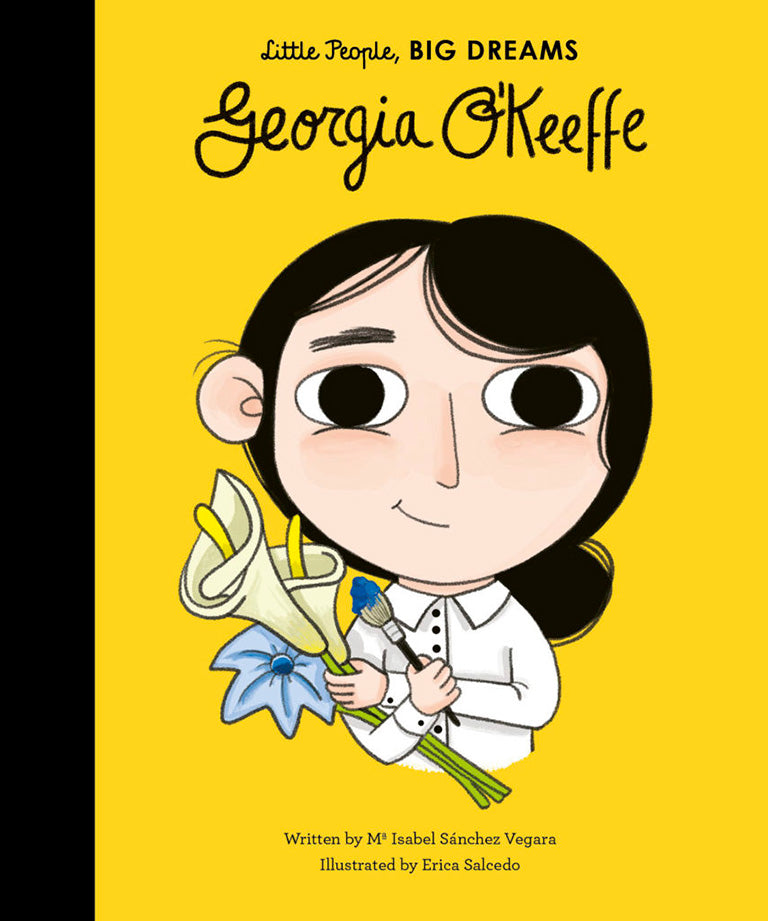 Little People, BIG DREAMS: Goergia O'Keeffe