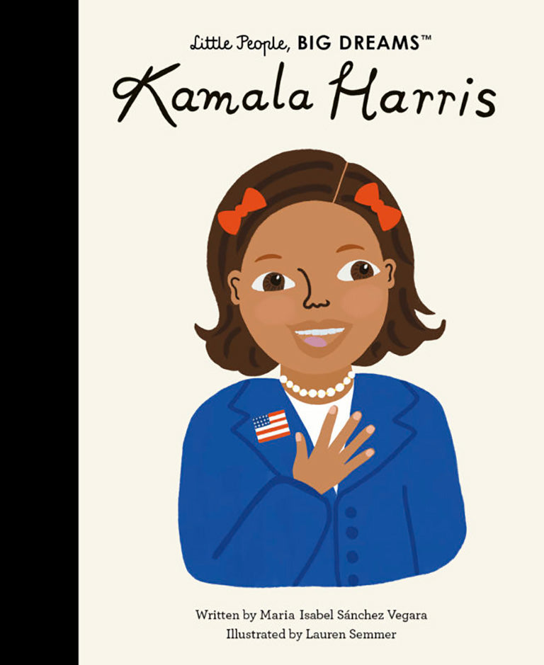 Little People, BIG DREAMS: Kamala Harris