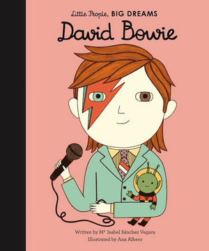 Cover of picture book 'Little People, BIG DREAMS: David Bowie' by Maria Isabel Sanchez Vegara and Ana Albero