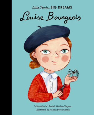 Cover of picture book 'Little People, BIG DREAMS: Louise Bourgeois' by Maria Isabel Sanchez Vegara and Helena Perez Garcia