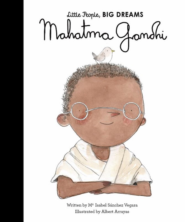 Cover of picture book 'Little People, BIG DREAMS: Mahatma Gandhi' by Maria Isabel Sanchez Vegara and Albert Arrayas