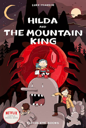 Cover of graphic novel 'Hilda and the Mountain King' by Luke Pearson