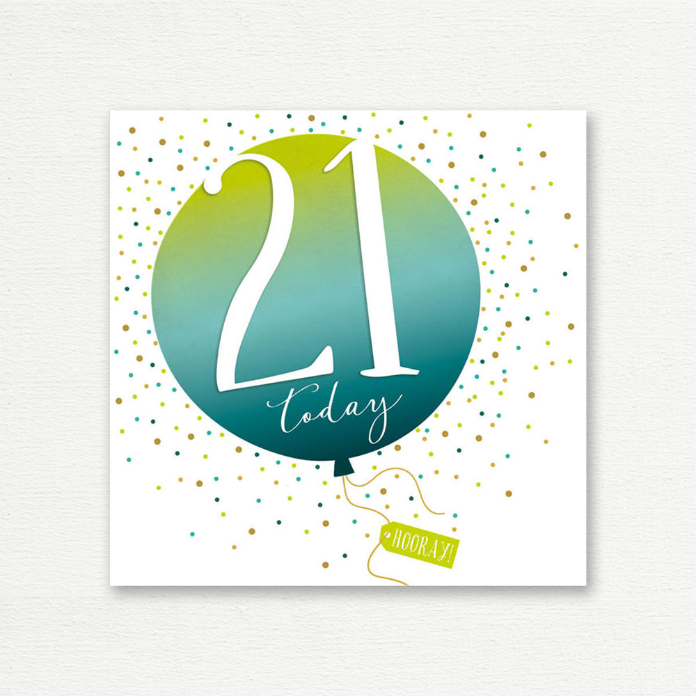 BIRTHDAY CARD <br> Happy Birthday 21 Today!