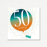 BIRTHDAY CARD <br> Happy Birthday 50 Today!