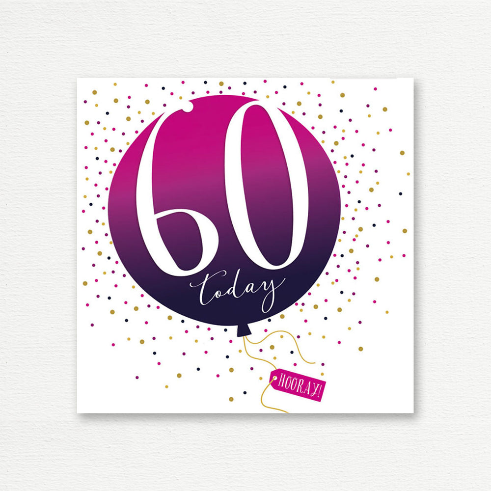 BIRTHDAY CARD <br> Happy Birthday 60 Today!