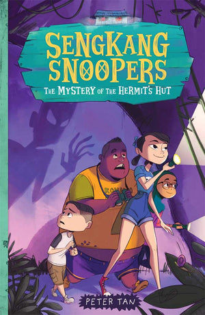 Cover of chapter book 'Sengkang Snoopers: The Mystery of the Hermit's Hut' by Peter Tan