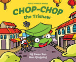 Really Wheelie Buddies: Chop-Chop the Trishaw