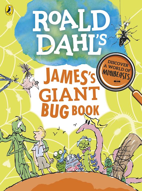 Cover of 'Roald Dahl's James Giant Bug Book'