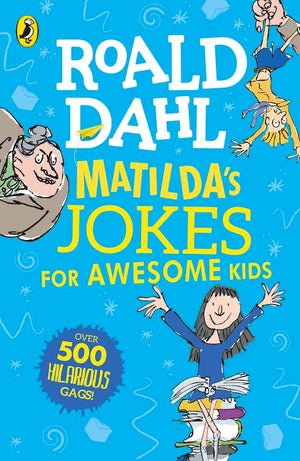 Cover of 'Matilda's Jokes for Awesome Kids - Roald Dahl Activity Book'