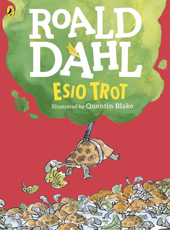 Cover of chapter book 'Esio Trot' by Roald Dahl and Quentin Blake