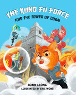 The Kung Fu Force and the Tower of Doom