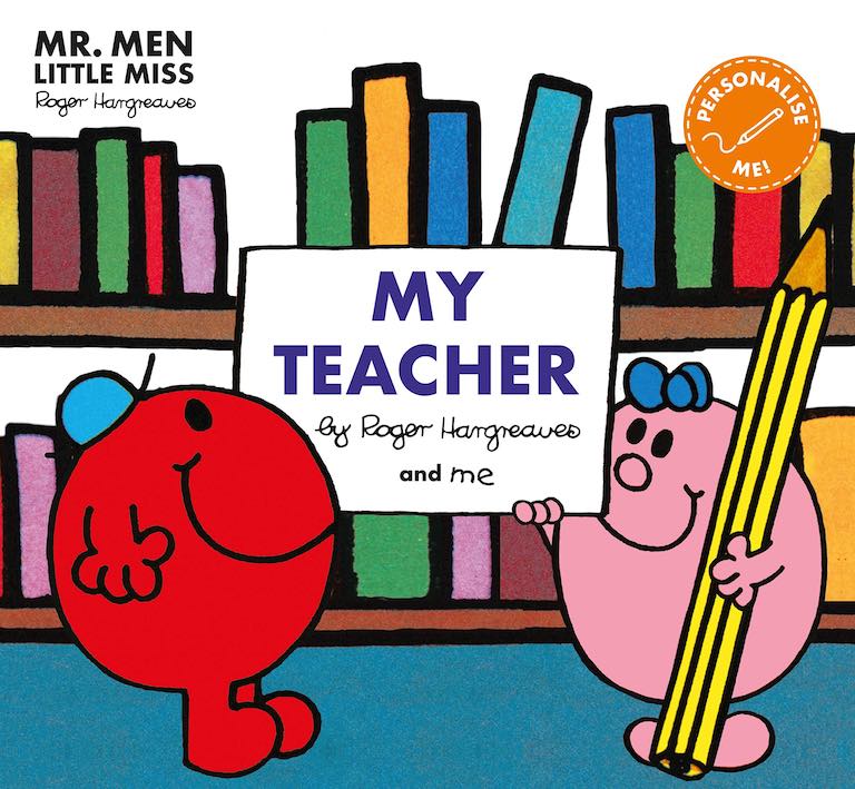 Cover of picture book 'My Teacher' based on the Mr Men series by Roger Hargreaves