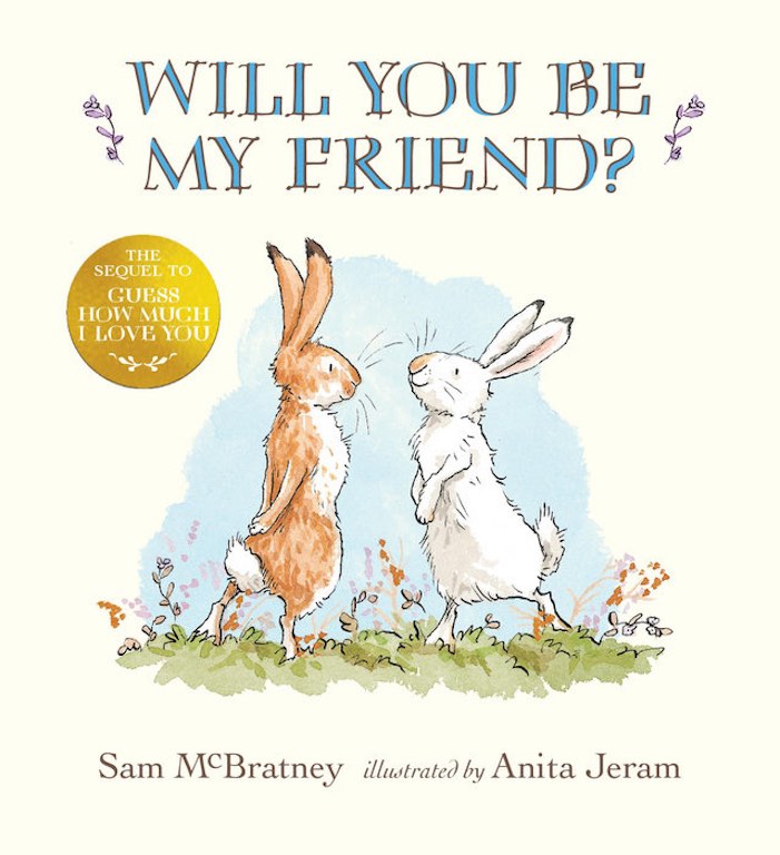 Cover of picture book 'Will You Be My Friend?' by Sam McBratney and Anita Jeram