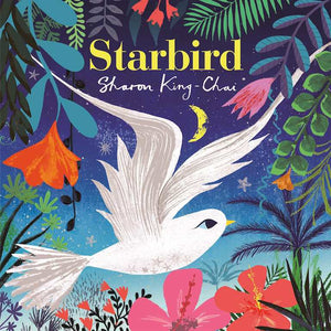 Cover of picture book 'Starbird' by Sharon King-Chai