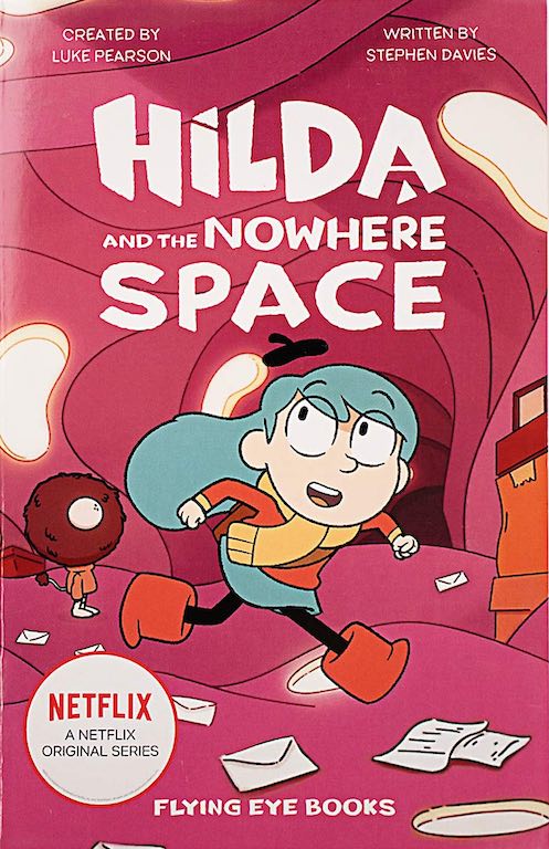 Cover of chapter book 'Hilda and the Nowhere Space' by Stephen Davies and Seaerra Miller