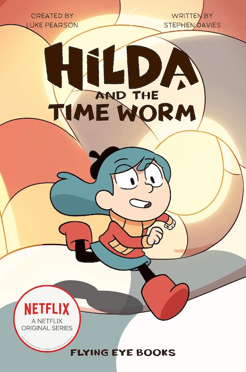 Cover of chapter book 'Hilda and the Time Worm' by Stephen Davies and Seaerra Miller