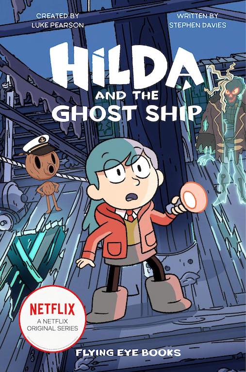Cover of chapter book 'Hilda and the Ghost Ship' by Stephen Davies and Seaerra Miller