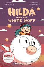 Hilda and the White Woff (Netflix Original Series 6)