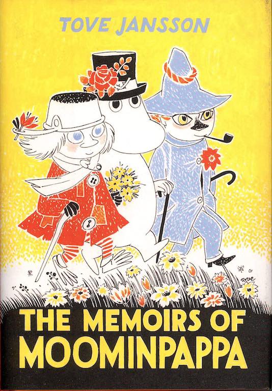 The Memoirs of Moominpappa (Moomins 3)